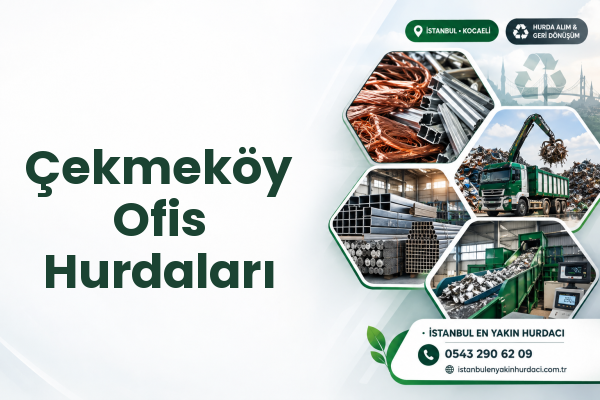 Çekmeköy Ofis Hurdaları