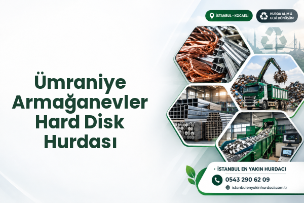 Ümraniye Armağanevler Hard Disk Hurdası