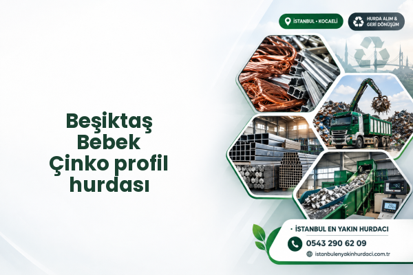 Beşiktaş Bebek Çinko profil hurdası