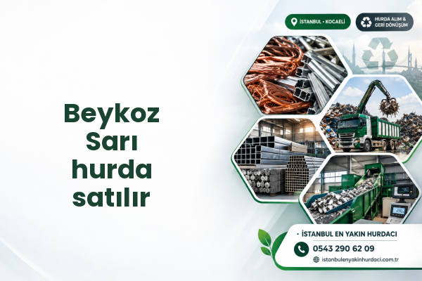 Beykoz Sarı hurda satılır