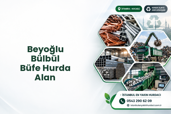 Beyoğlu Bülbül Büfe Hurda Alan