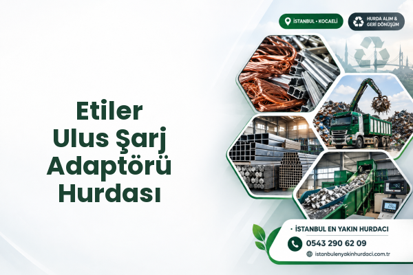 Etiler Ulus Şarj Adaptörü Hurdası