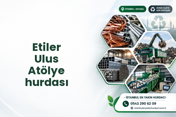 Etiler Ulus Atölye hurdası