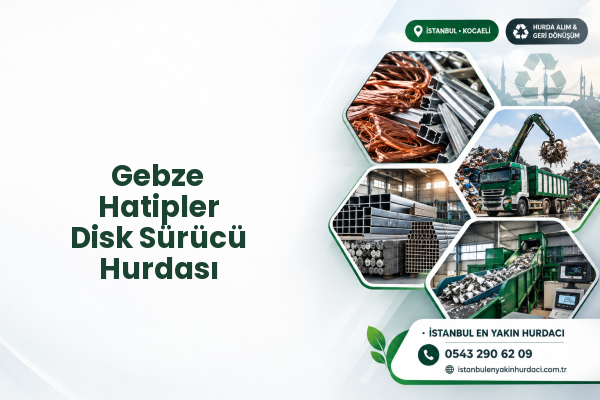 Gebze Hatipler Disk Sürücü Hurdası