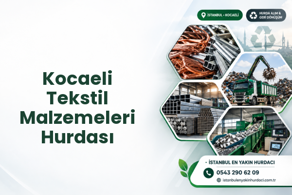 Kocaeli Tekstil Malzemeleri Hurdası