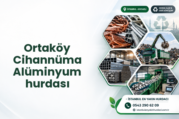 Ortaköy Cihannüma Alüminyum hurdası