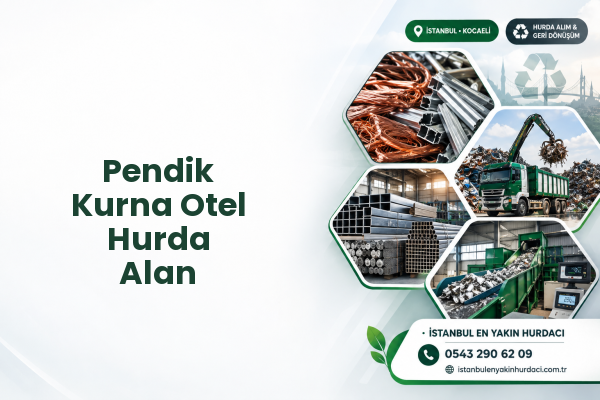 Pendik Kurna Otel Hurda Alan