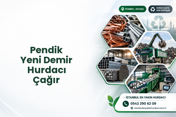 Pendik Yeni Demir Hurdacı Çağır