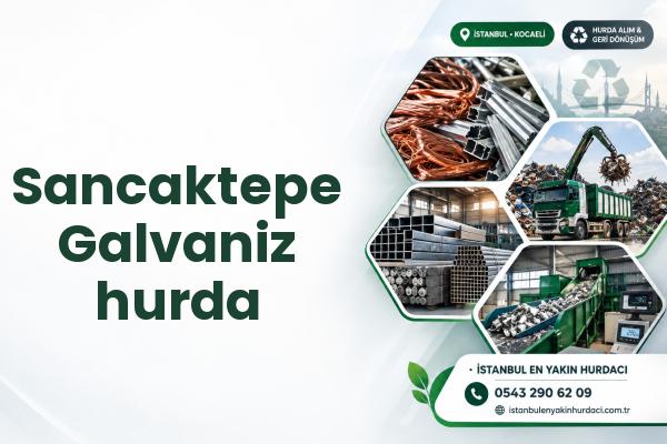 Sancaktepe Galvaniz hurda