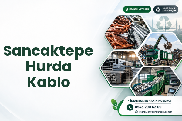 Sancaktepe Hurda Kablo