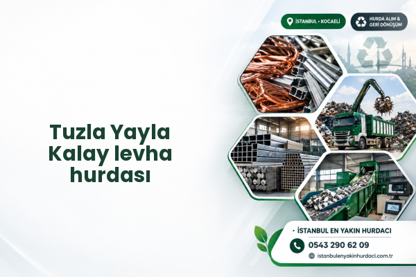 Tuzla Yayla Kalay levha hurdası